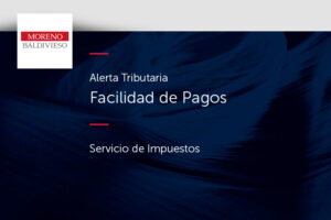 ALERTA TRIBUTARIA: FACILIDAD DE PAGOS