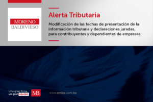 MODIFICACIÓN DE LAS FECHAS DE PRESENTACIÓN DE LA INFORMACIÓN TRIBUTARIA Y DECLARACIONES JURADAS, PARA CONTRIBUYENTES Y DEPENDIENTES DE EMPRESAS.