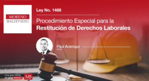 PROCEDIMIENTO ESPECIAL PARA LA RESTITUCIÓN DE DERECHOS LABORALES