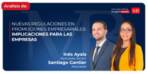 Nuevas Regulaciones En Promociones Empresariales: Implicaciones Para Las Empresas