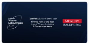 11 Years of Recognition as Bolivia’s Best Law Firm by Chambers & Partners