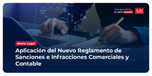 APLICACIÓN DEL NUEVO REGLAMENTO DE SANCIONES E INFRACCIONES COMERCIALES Y CONTABLES