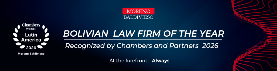 Moreno Baldivieso Recognized as Bolivia Law Firm of the Year by Chambers and Partners 2026