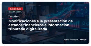 MODIFICACIONES A LA PRESENTACIÓN DE ESTADOS FINANCIEROS E INFORMACIÓN TRIBUTARIA DIGITALIZADA