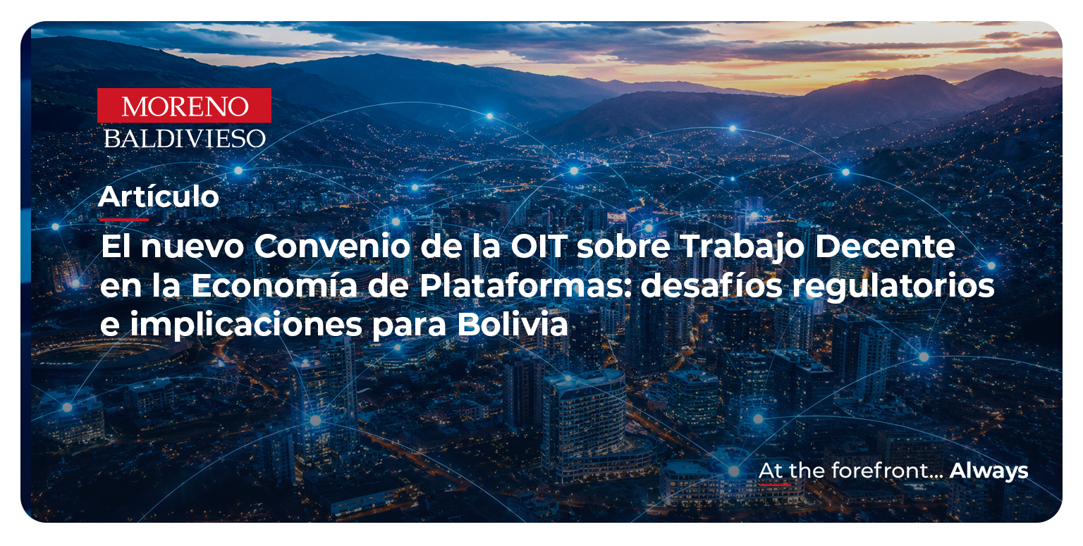 El nuevo Convenio de la OIT sobre Trabajo Decente en la Economía de Plataformas: Desafíos Regulatorios e Implicaciones para Bolivia