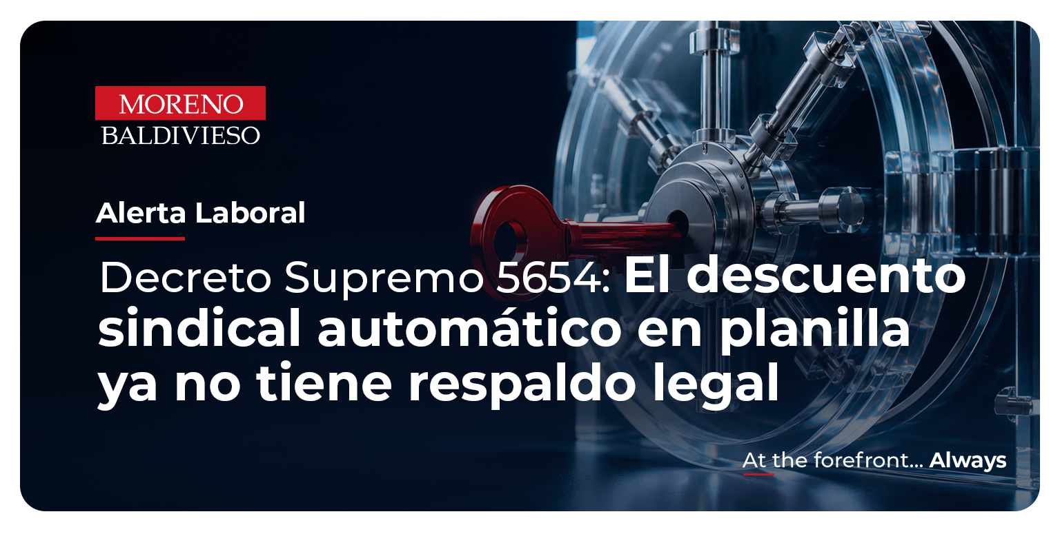 DS 5654: El descuento sindical automático en planilla ya no tiene respaldo legal