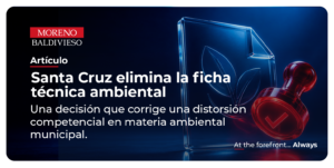 La Eliminación De La Ficha Técnica Ambiental En Santa Cruz De La Sierra: Corrección Competencial Y Depuración De Una Barrera Administrativa Ilegítima