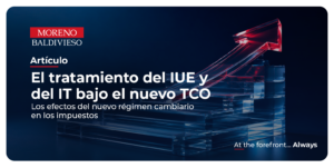 El Tratamiento Del IUE Y Del IT Bajo El Nuevo TCO: Los Efectos Del Nuevo Régimen Cambiario En Los Impuestos