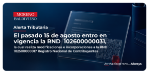 El Pasado 15 De Agosto Entro En Vigencia La RND 102600000031, La Cual Realiza Modificaciones La RND 102500000017 Registro Nacional De Contribuyentes